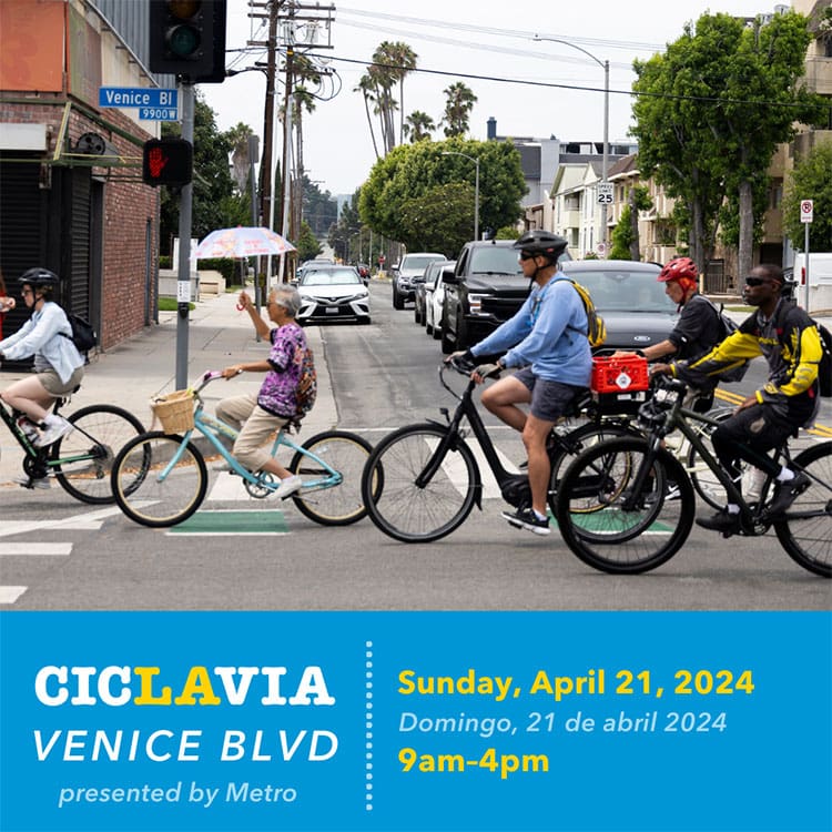 oin CicLAvia—Venice Blvd. on Sunday, April 21, from 9 AM - 4 PM! This is CicLAvia's 51st car-free open streets event connecting Palms, Mar Vista, and Venice.