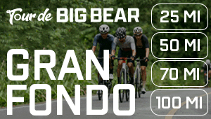 Big Bear Lake is home to the Tour de Big Bear, named North America’s Favorite Gran Fondo for 2023.Choose from our 25, 50, 70 or 100 mile road routes, the Family Fun Ride, our Dirty Bear and Dirty Cub Gravel Rides and now our Dirty Burro Mountain Bike events. There’s a ride for all ages and abilities. Come early for our Two Day Cycling Festival, Poker Ride and Glow Ride and stay for our Sunday Recovery Rides!